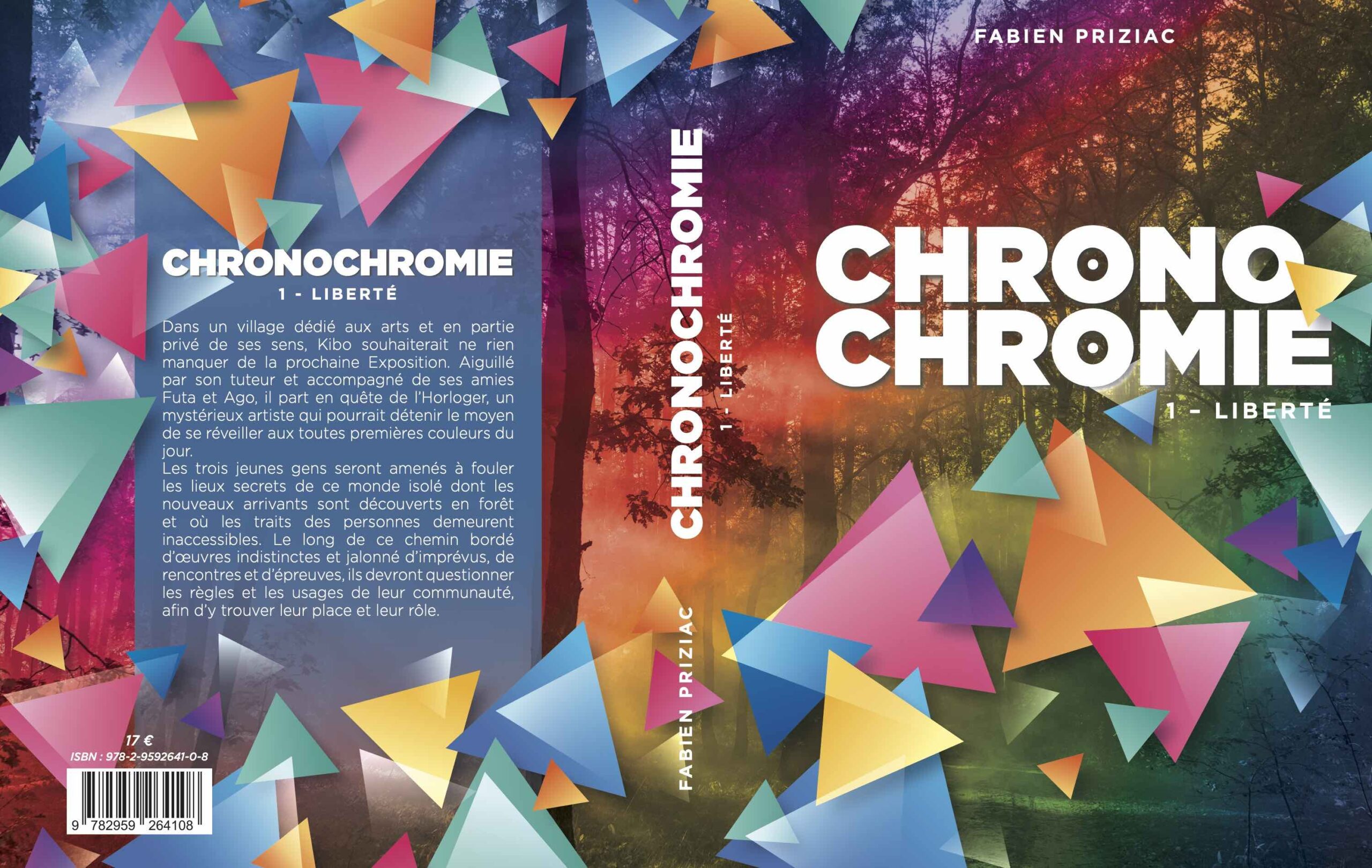 Couverture complète du livre "Chronochromie 1-Liberté"